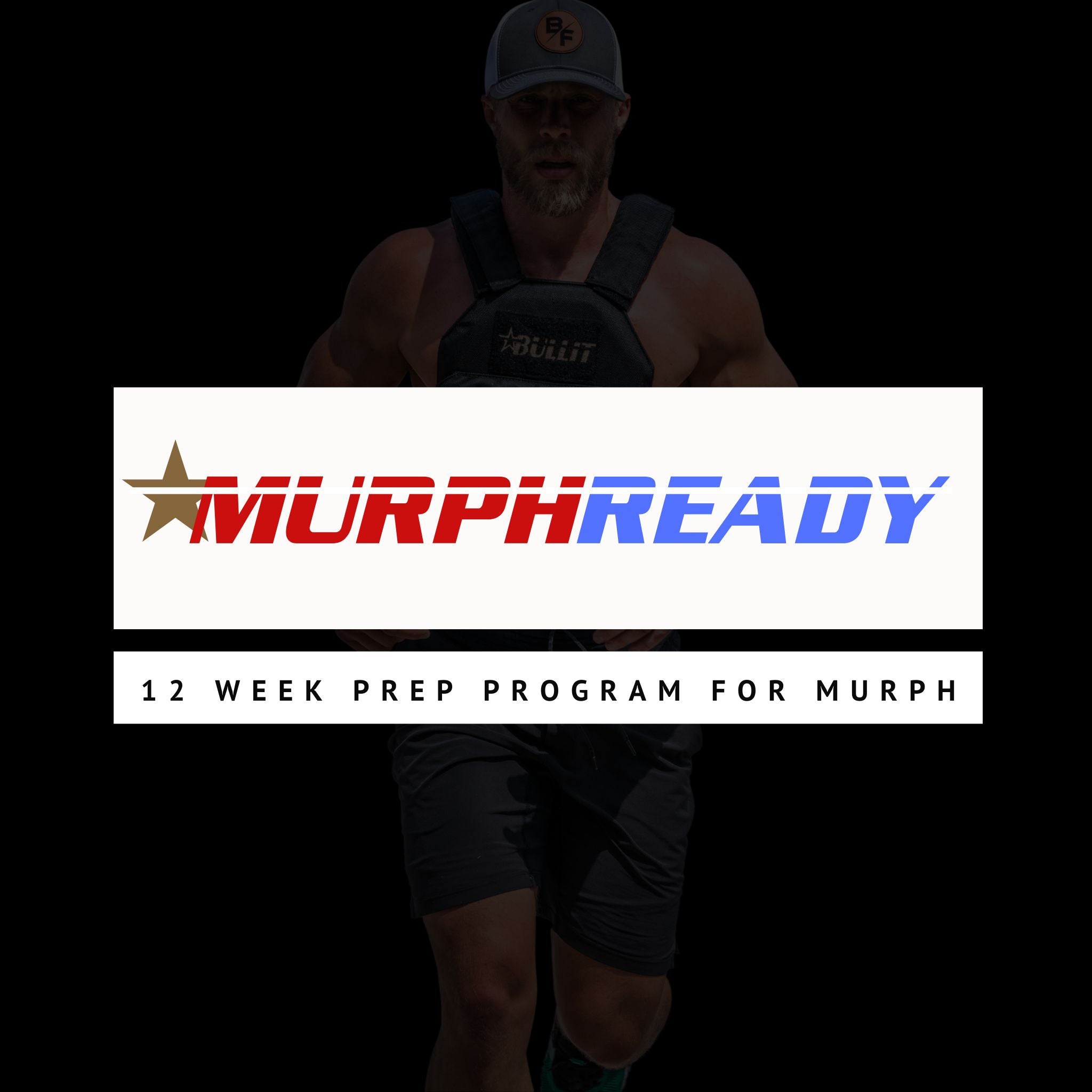 MURPH READY PROGRAM